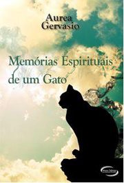 Capa do livro Memórias Espirituais de um Gato, de Aurea Gervasio. 