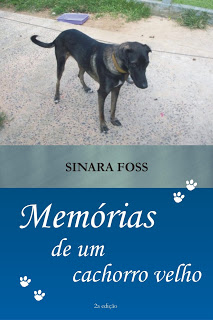 Capa do livro Memórias de um cachorro velho, de Sinara Foss