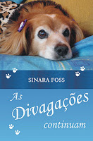 Capa do livro As divagações continuam, de Sinara Foss